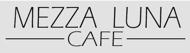 Mezza Luna Cafe